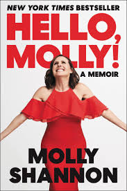 Hello Molly! by Molly Shannon