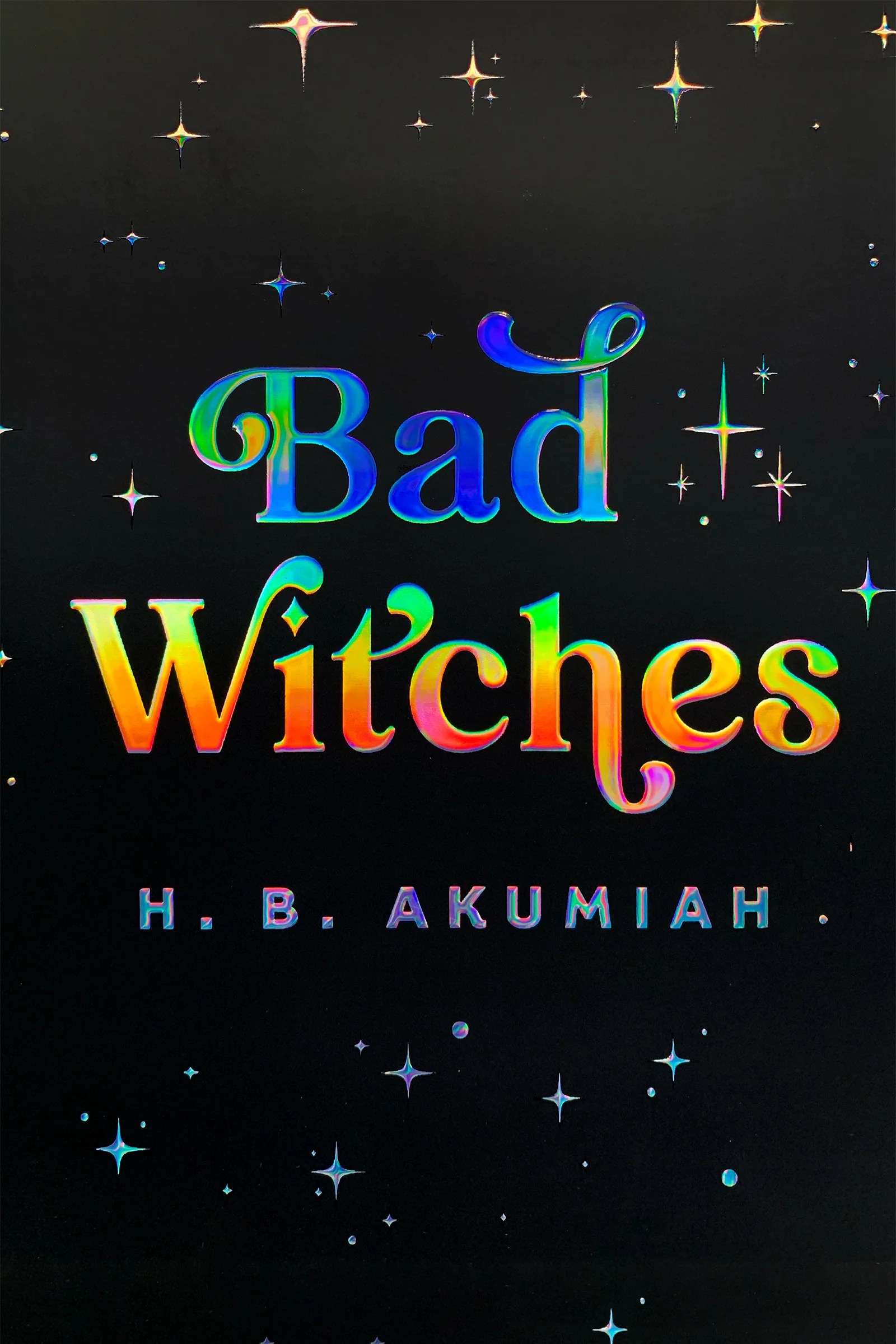Bad Witches by H.B. Akumiah book cover